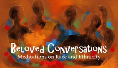 Read more about the article Beloved Conversations-In-Person and Virtual Worship